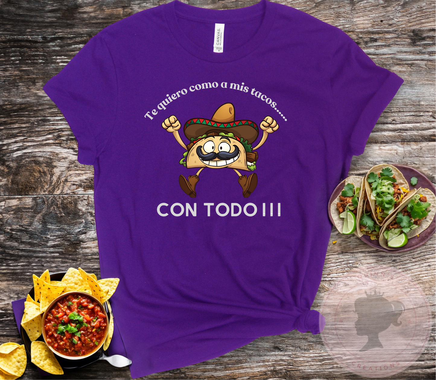 Te quiero como a mis tacos.... Con todo